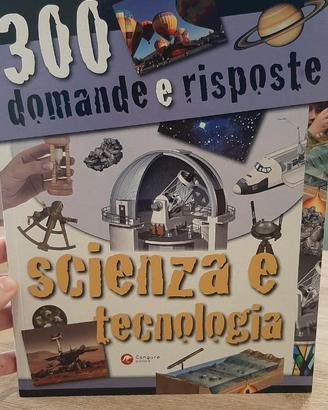300 domande e risposte (scienza e tecnologia)