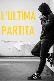 Libro ultras "L'ultima partita"