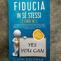 Fiducia in se stessi - Ted Goleman