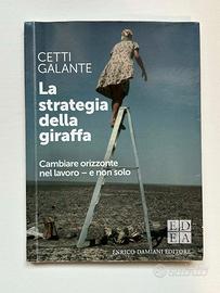 La strategia della giraffa di Getti Galante