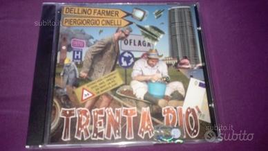 Dellino farmer / p. cinelli - trenta pio' cd