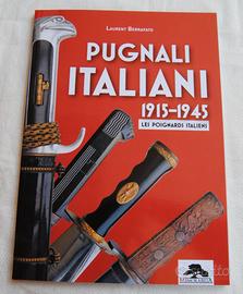 Libro nuovo "PUGNALI ITALIANI 1915-1945" ed. 2023