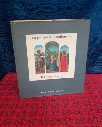 Saggio La Pittura In Lombardia Il Quattrocento 