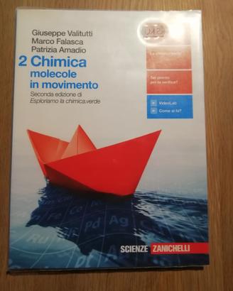 Libro usato: Chimica molecole in movimento