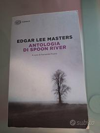 Antologia di Spoon River a cura di Fernanda Pivano