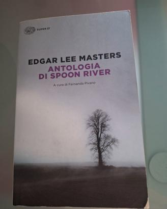 Antologia di Spoon River a cura di Fernanda Pivano