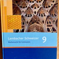 Lambacher Schweizer 9 - Mathematik für Gymnasium