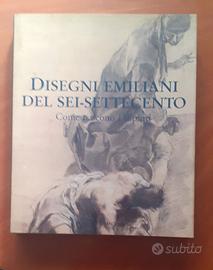 ARTE: DISEGNI EMILIANI DEL SEI-SETTECENTO