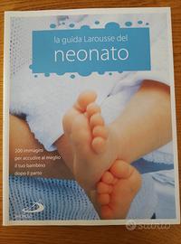 la guida Larousse del neonato