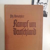 Libro Kampf und Deutschland ss Philips Bouhler