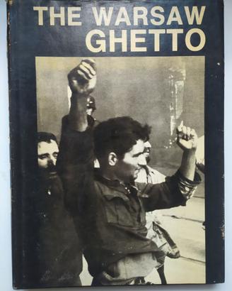 The Warsaw Ghetto 1988 45th Anniversary