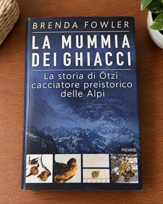 La mummia dei ghiacci – Brenda Fowler – thriller