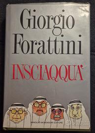 Libro "Insciaqquà" - Giorgio Forattini (1990)