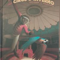 “Il fantasma del circo d'inverno”. di Fred Bernard