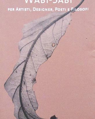 Libro-WABI-SABI-per artisti. Design, poeti e .....