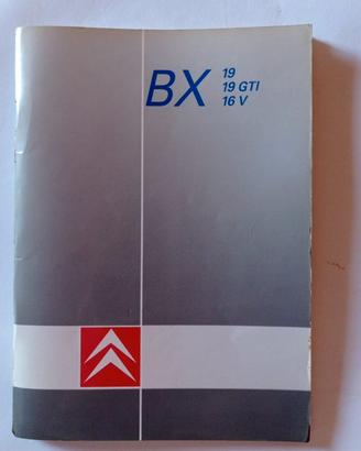 Manuale Citroen BX 19 uso e manutenzione