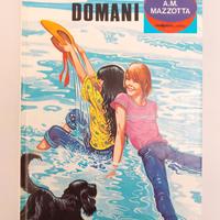 Libro vintage Un insolito domani di A. M. Mazzotta