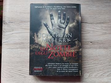 LA NOTTE DEGLI ZOMBIE - J. MABERRY - 1a EDIZ. 2013