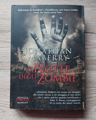 LA NOTTE DEGLI ZOMBIE - J. MABERRY - 1a EDIZ. 2013