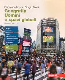 Geografia Uomini e spazi globali. Seconda edizione