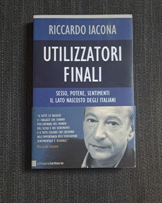 Utilizzatori finali - Riccardo Iacona