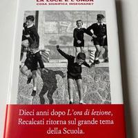 Libro Recalcati La luce e l’onda Nuovo