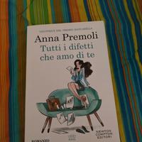 Anna Premoli _ Tutti i difetti che amo di te