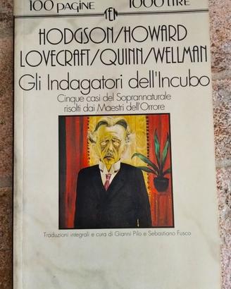 Libro di racconti: Gli indagatori dell' incubo