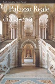 Il Palazzo Reale di Caserta