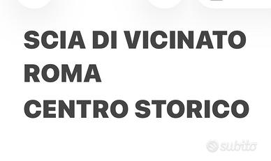 Scia di vicinato Roma centro storico