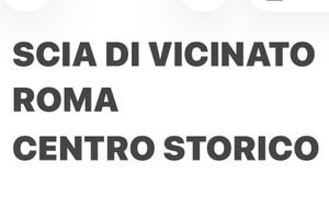 Scia di vicinato Roma centro storico
