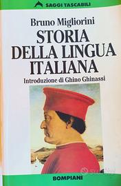 "Storia della lingua italiana" Bruno Migliorini