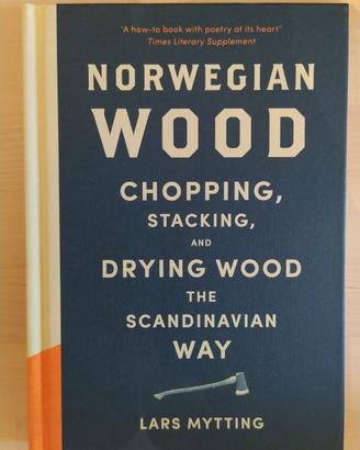 libro Norvegian Wood di Lars Mytting