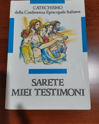 Sarete miei Testimoni Catechismo 