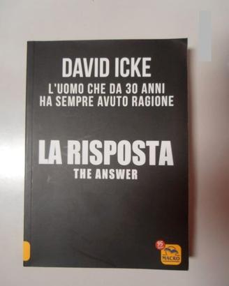 La risposta + Il segreto più nascosto - David Icke