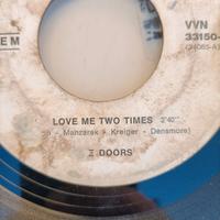 "Love me two times" Doors