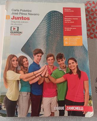 Libro Spagnolo "Juntos" Vol. B (Seconda Edizione)
