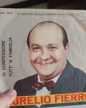 Disco 45 Giri in vinile Aurelio  Fierro 