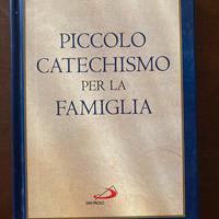 Piccolo catechismo per la Famiglia