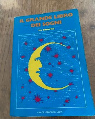 IL GRANDE LIBRO DEI SOGNI la Smorfia