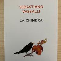 La Chimera Sebastiano Vassali ISBN 9788817081504