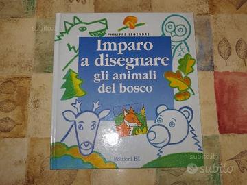 Libro: Imparo a disegnare gli animali del bosco