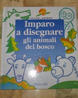 Libro: Imparo a disegnare gli animali del bosco