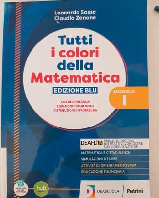 Tutti i colori della matematica (ed. blu) - Mod. I