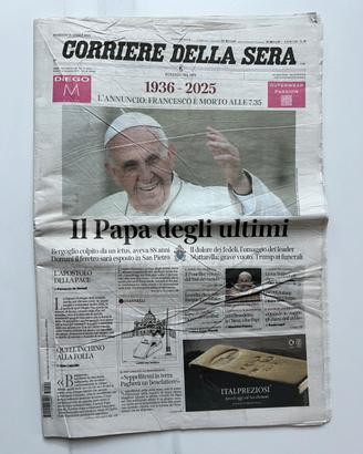 “MORTE PAPA FRANCESCO” - CORRIERE DELLA SERA