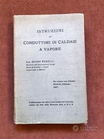 Caldaie a vapore - G. Perilli - 1907