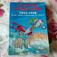 Grande Guerra Aerea 1915-1918 Rossato Libro