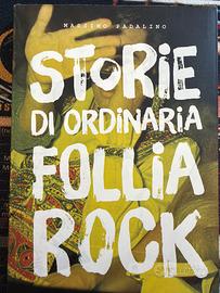 Libro "Storie di ordinaria follia Rock"