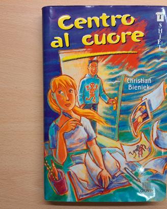 Libro per ragazzi Centro al cuore di C. Bieniek