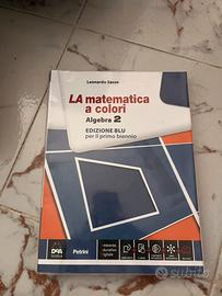Libro “La Matematica a colori” Algebra 2 blu